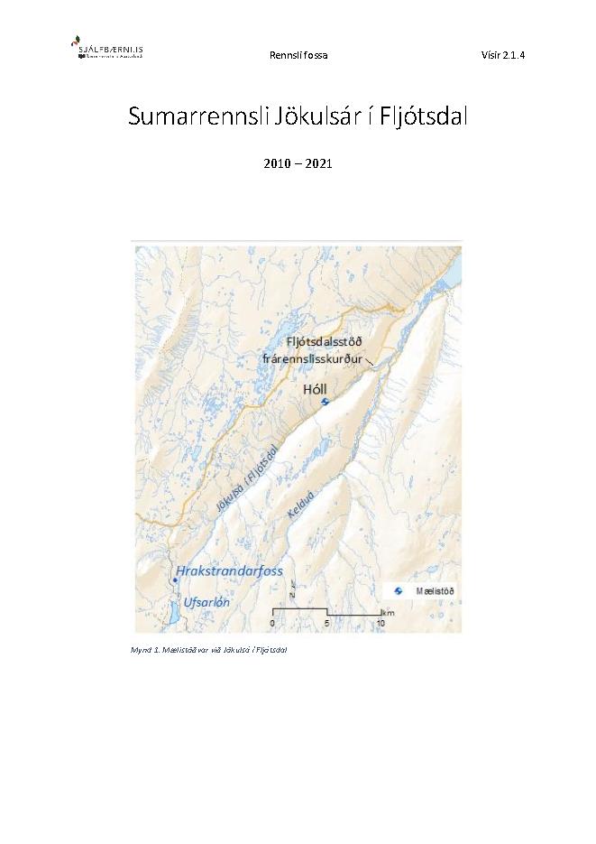 Vísir 2.1.4 - Sumarrennsli Jökulsár í Fljótsdal 2010-2021