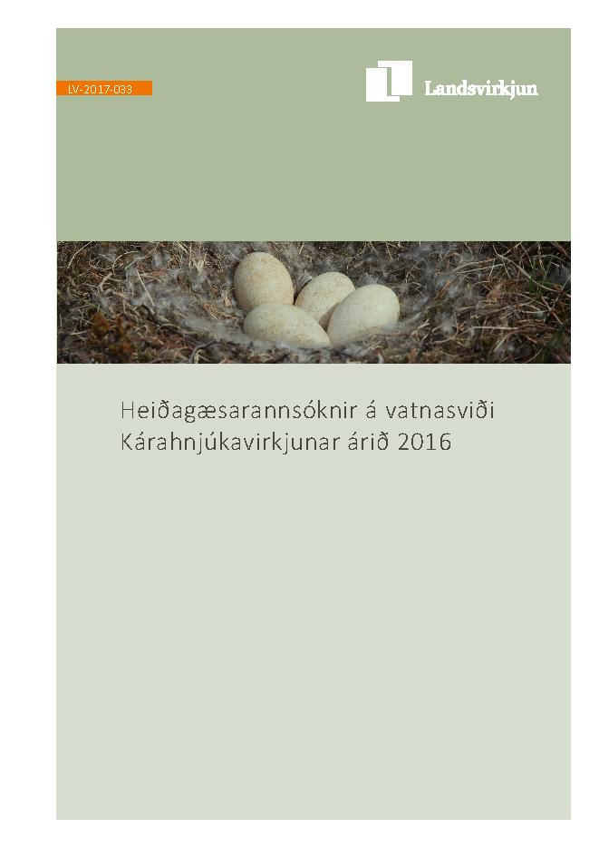 LV-2017/033 - Heiðagæsarannsóknir á vatnasviði Kárahnjúkavirkjunar árið 2016