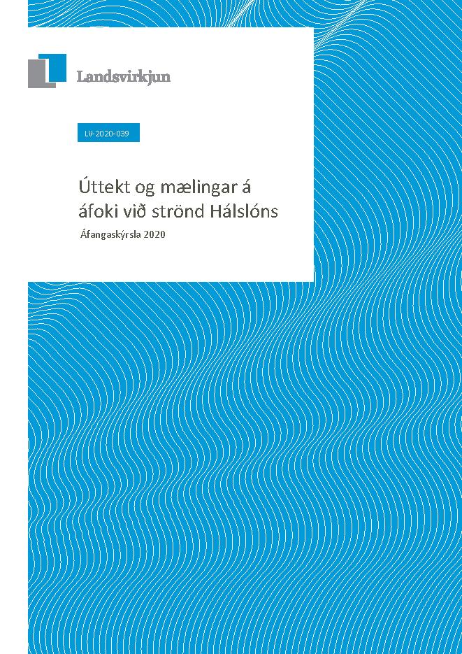 LV-2020-039 - Úttekt og mælingar á áfoki við strönd Hálslóns. Áfangaskýrsla 2020
