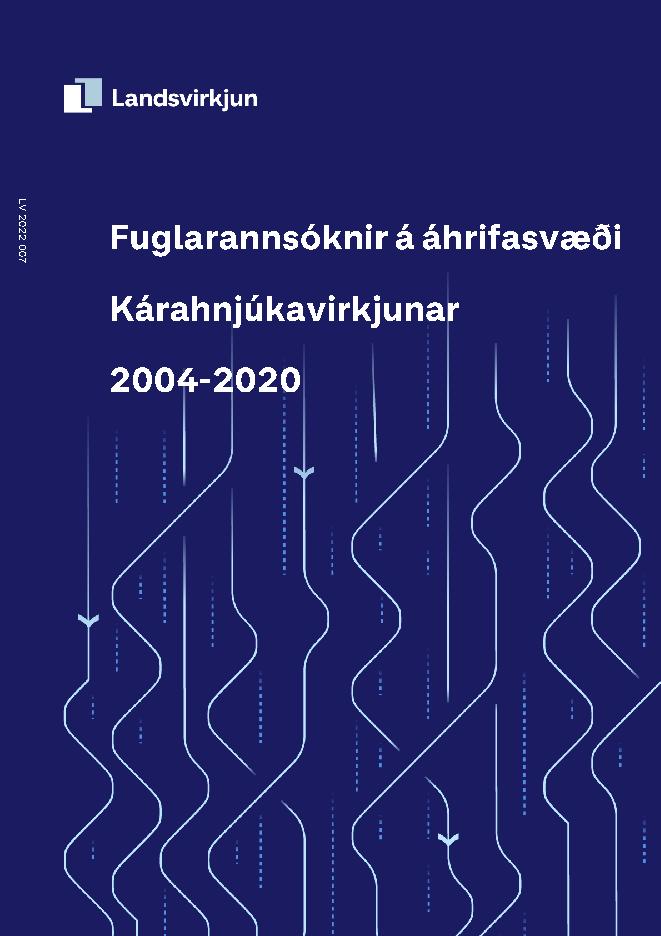 LV-2022/007 - Fuglarannsóknir á áhrifasvæði Kárahnjúkavirkjunar 2004-2020