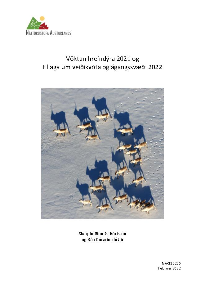NA-220226 - Vöktun hreindýra 2021 og tillaga um veiðikvóta og ágangssvæði 2022